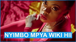 Nyimbo Mpya Kali Bongo Flavour Wiki Hii (October 19 2021) | Nyimbo Mpya 2021