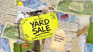 Ashland Craft - Yard Sale Feat. Mae Estes & Ashley Mcbryde Official Audio