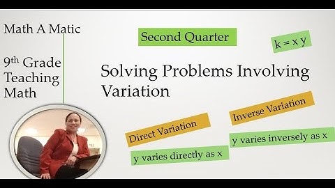 Solving Problems Involving Variation