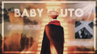 『Baby pluto』 Flow edit  『Naruto x jujutsu kaisen  』 Huge scrap!