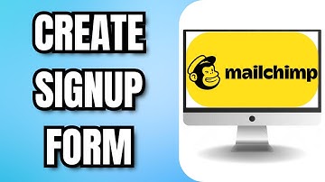 How to CREATE a SIGNUP FORM in Mailchimp