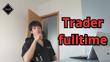 Một Ngày Của Trader Forex Full Time Sẽ Trông Như Thế Nào? | Nhật Ký Forex
