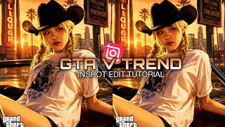 Gta trend edit tutorial in inshot | inshot edit tutorial | BLACKPINK rosé edit 