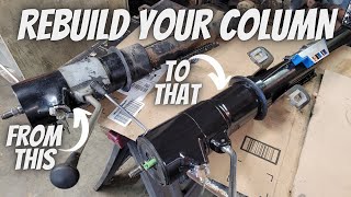 HOW TO EASILY REBUILD A STEERING COLUMN,  PART 1  Square Body Chevy C10 Build