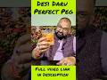 Desi Daru Perfect Peg @nilgirikashyap #desi #daru