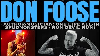 The NYHC Chronicles LIVE! Ep. #208 Don Foose (One Life All In / Spudmonsters / Run Devil Run)