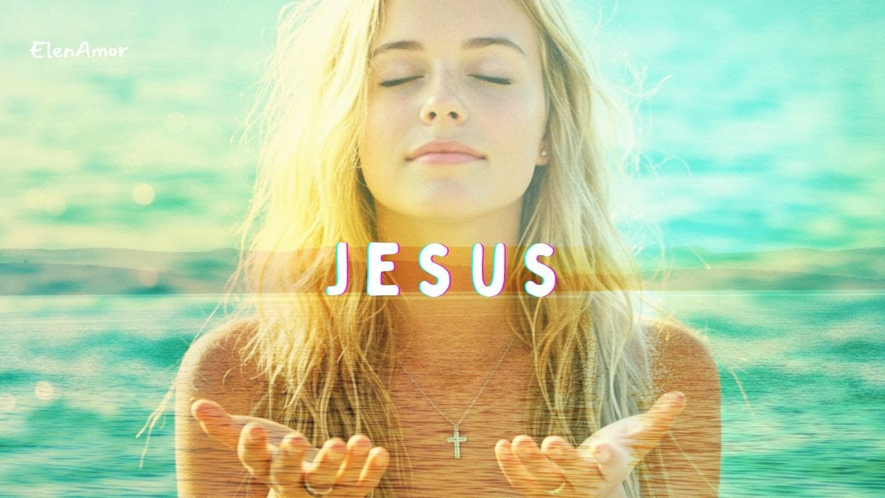 Jesus (Official Worship Music Video 2025) | ElenAmor