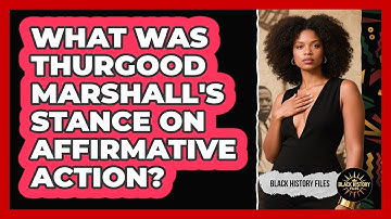 What Was Thurgood Marshall