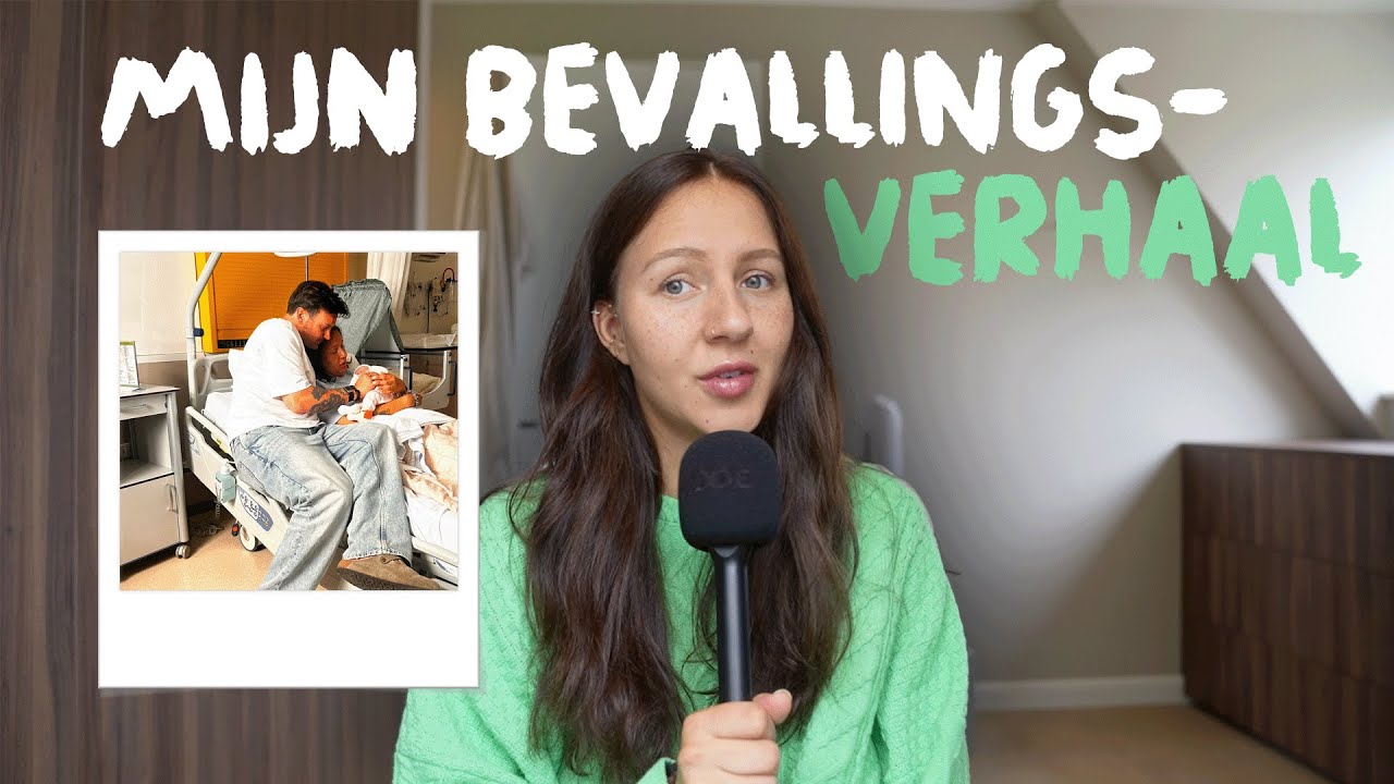 STORYTIME: MIJN BEVALLINGSVERHAAL