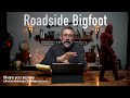 Three stories roadside bigfoot perfect neighbors sasquatch people and a message to wendy