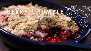 【超簡単】ベリークランブルの作り方 - 美味しくて止まらない!//How to make super easy berry crumble
