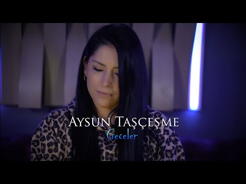 GECELER / AYSUN TAŞÇEŞME