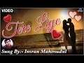 Tere Liye : Full Video Song With CRBT CODES | Imran Mahmudul |