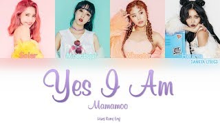 MAMAMOO – Yes I Am (나로 말할 것 같으면) (Color Coded) (HAN/ROM/ENG) Lyrics Resimi