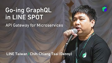 Go-ing GraphQL in LINE SPOT - API Gateway for Microservices -English version-