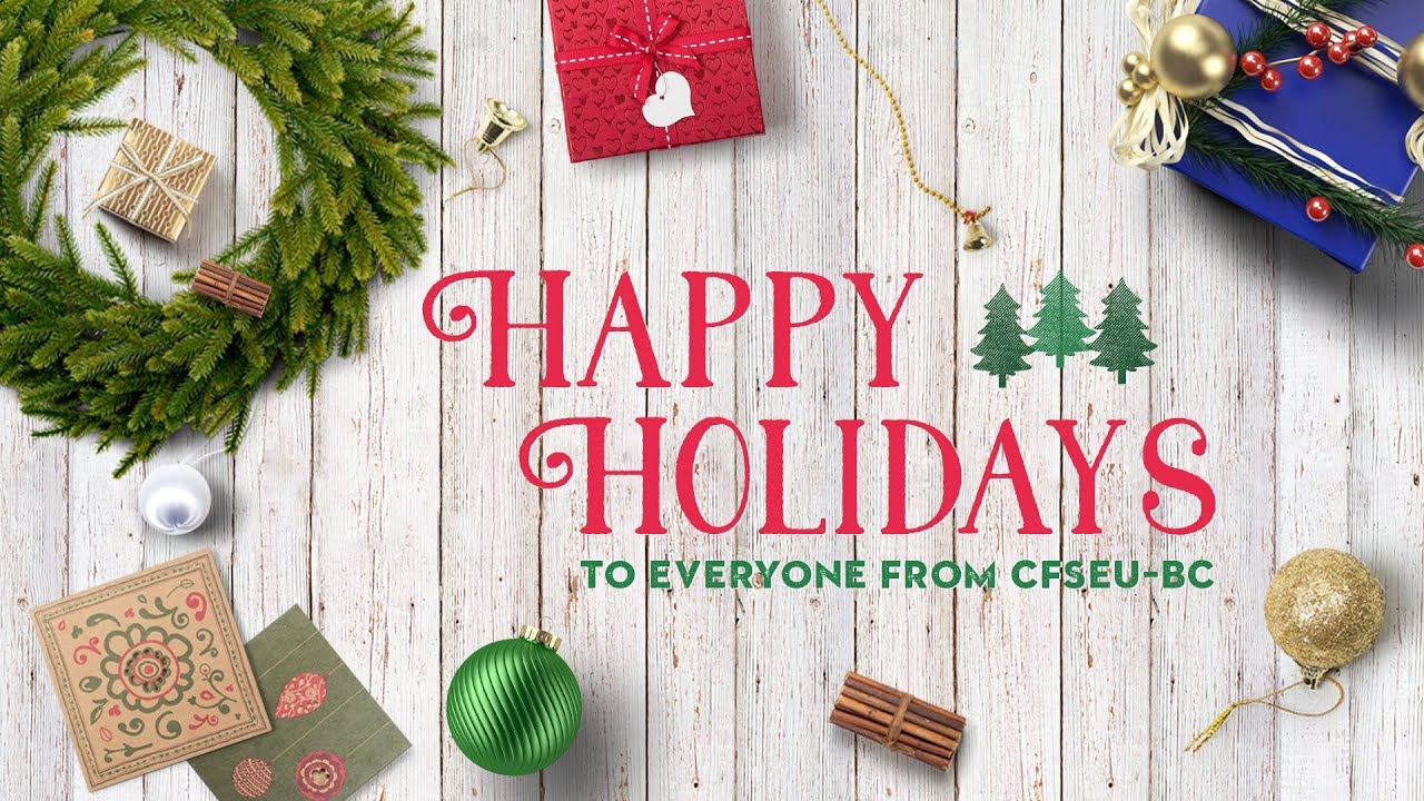 CFSEU BC'S CHRISTMAS MESSAGE 2018