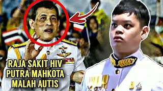 RUMOR PUTRA MAHKOTA AUT1_S, RAJA THAILAND MALAH SAKIT H1_V, KRISIS PENERUS KERAJAAN #VAJIRALONGKORN