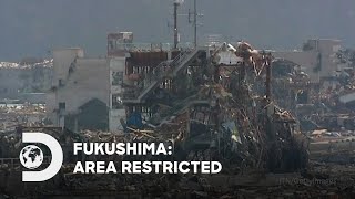 The Second-Largest Nuclear Disaster In History Fukushima Area Restricted