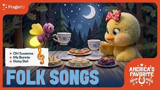Folk Songs | America's Favorite Music Show | PragerU Kids