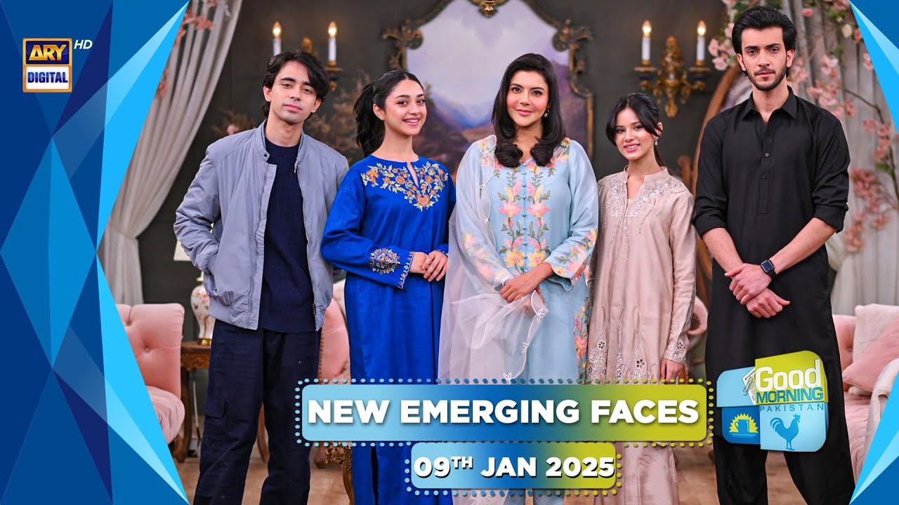 Good Morning Pakistan | New Emerging Faces Special Show | 09th January 2026 | ARY Digital