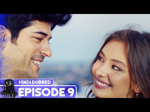 Endless Love - Episode 9 | Hindi Dubbed | Kara Sevda