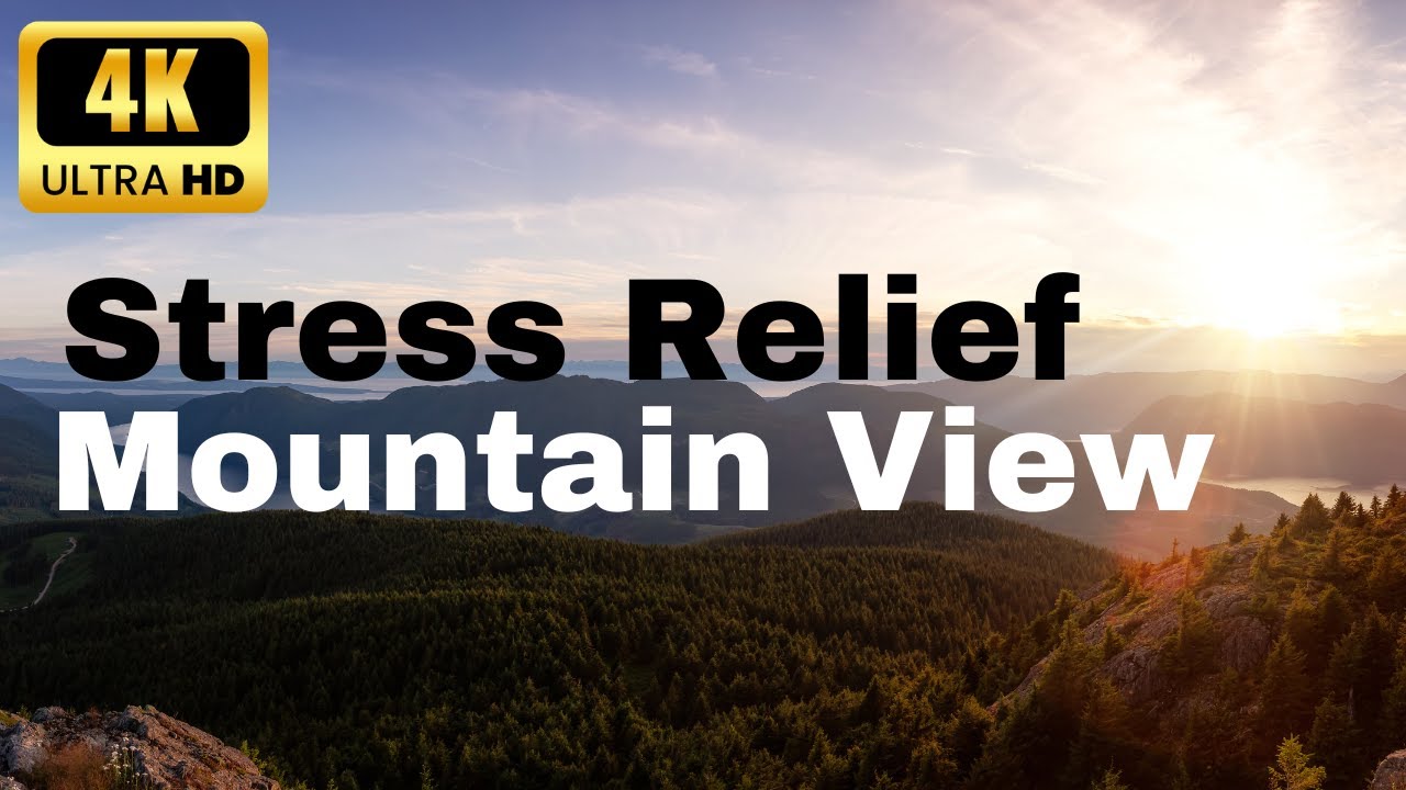 Beautiful Mountain View || Ultra 4K Nature Relaxing Video || Stress ...