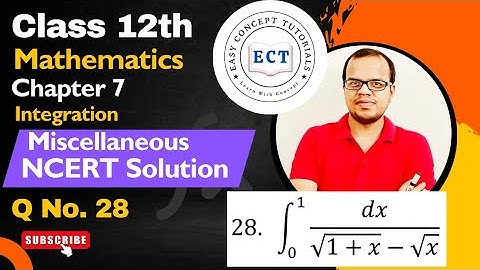 Class 12 Mathematics | Integrals | Integration | Chapter 7 | Ex Miscellaneous Q 28 I NCERT SOLUTION 
