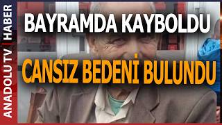 UMUTLU BEKLEYİŞ SONA ERDİ: YAŞLI ADAMDAN KAHREDEN HABER
