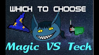 Magic Vs. Technology - Which to Choose (Episode 3)