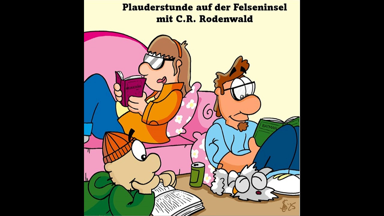 Reif für eine Plauderstunde mit C.R. Rodenwald