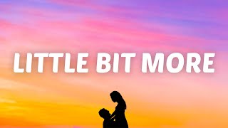 Video thumbnail of "Suriel Hess - Little Bit More (Lyrics)"