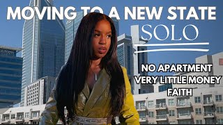 HOW I MOVED TO A NEW STATE SOLO WITH NO APARTMENT AND VERY LITTLE MONEY