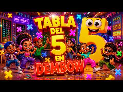 🖐️ TABLA DEL 5 EN DEMBOW 🚀 ¡Aprende Matemáticas Bailando! (Muy Fácil) Aprende con musica infantil