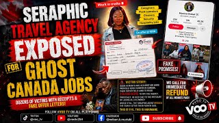 SERAPHIC AGENCY EXPOSED FOR FAKE CANADA JOBS!