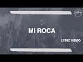 Mi Roca - Hillsong en Español