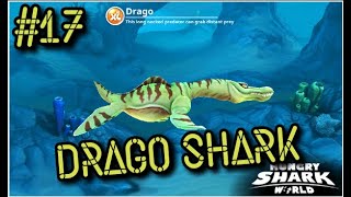 Hungry Shark World || Drago Shark gameplay || walkthrough part 17