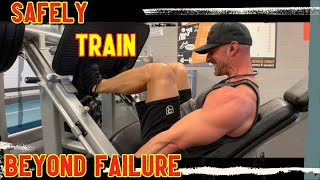 4 Ways To SAFELY Train BEYOND Failure For Men Over 40