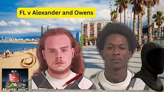 FL v Dexter Owens & Nathan Alexander - Part 4