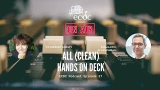 ECDC: On Air - Episode 37 - Diamantis Plachouras - All (Clean) Hands on Deck!