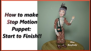 How to make a Stop Motion Clay Puppet: Start to Finish!