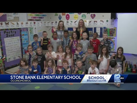 4/14 School Shout Out: Stone Bank Elementary School in Oconomowoc