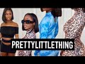HUGE PRETTY LITTLE THING TRY ON HAUL *GAINED WEIGHT*