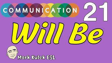 Will Be - 7 themes + finish the sentence | series #21 | Mark Kulek ESL