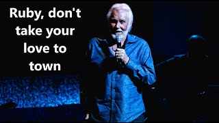 Kenny Rogers & The First Edition  Ruby, don't take your love to town (Lyrics)