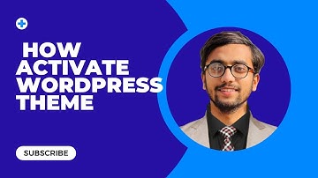How to Install and activate wordpress theme