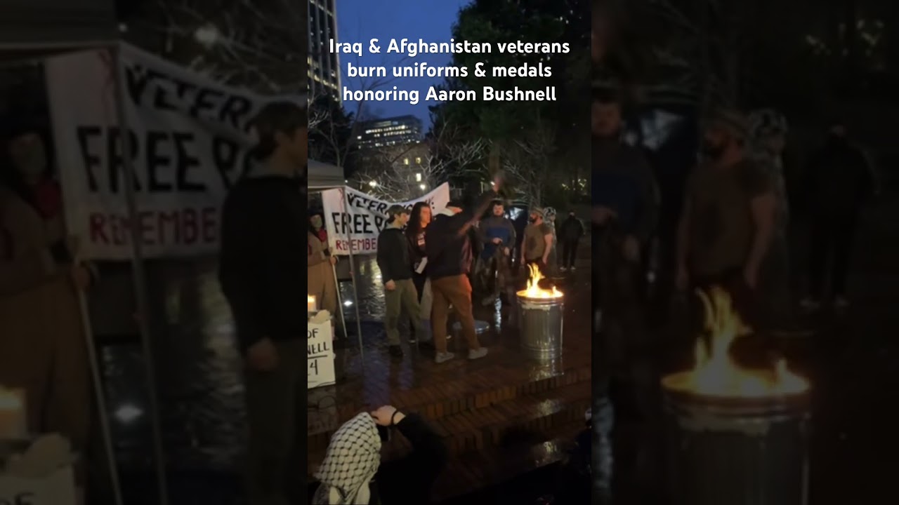 Iraq & Afghanistan vets burn uniforms honoring Aaron Bushnell