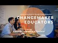 Stories of changemaker educators