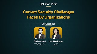 In conversation with Sarfaraz Kazi  | Current security challenges faced by the organizations |