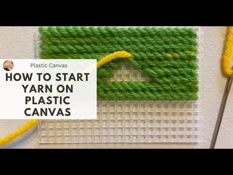 How to Begin Stitching on Plastic Canvas (Plastic Canvas Stitches) 