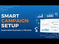 Smart Campaigns - Automated Success in minutes